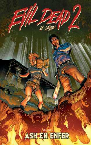 Evil Dead 2, La Serie T01 Ash En Enfer