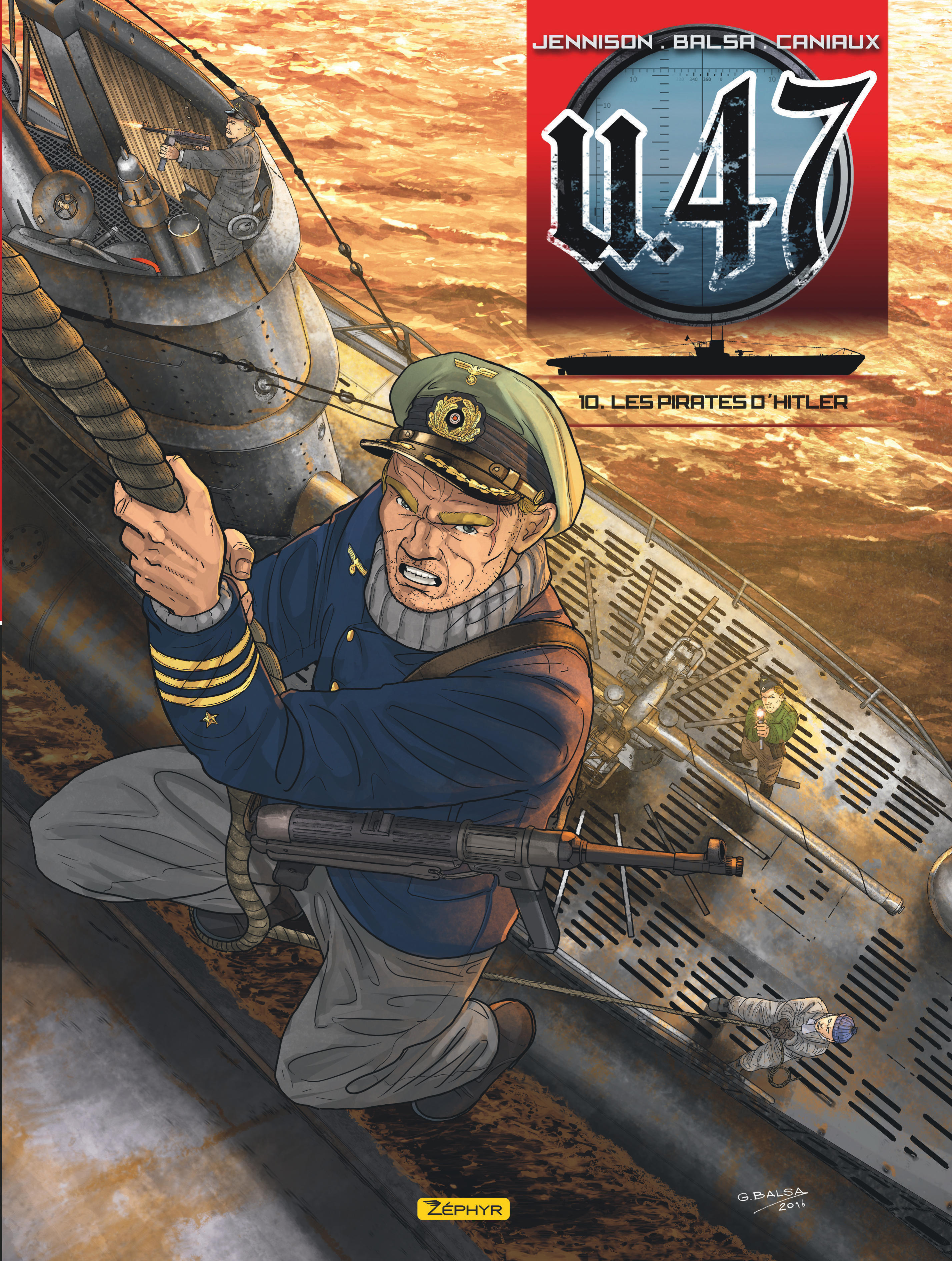 U-47 - Tome 10 - Les Pirates D'Hitler