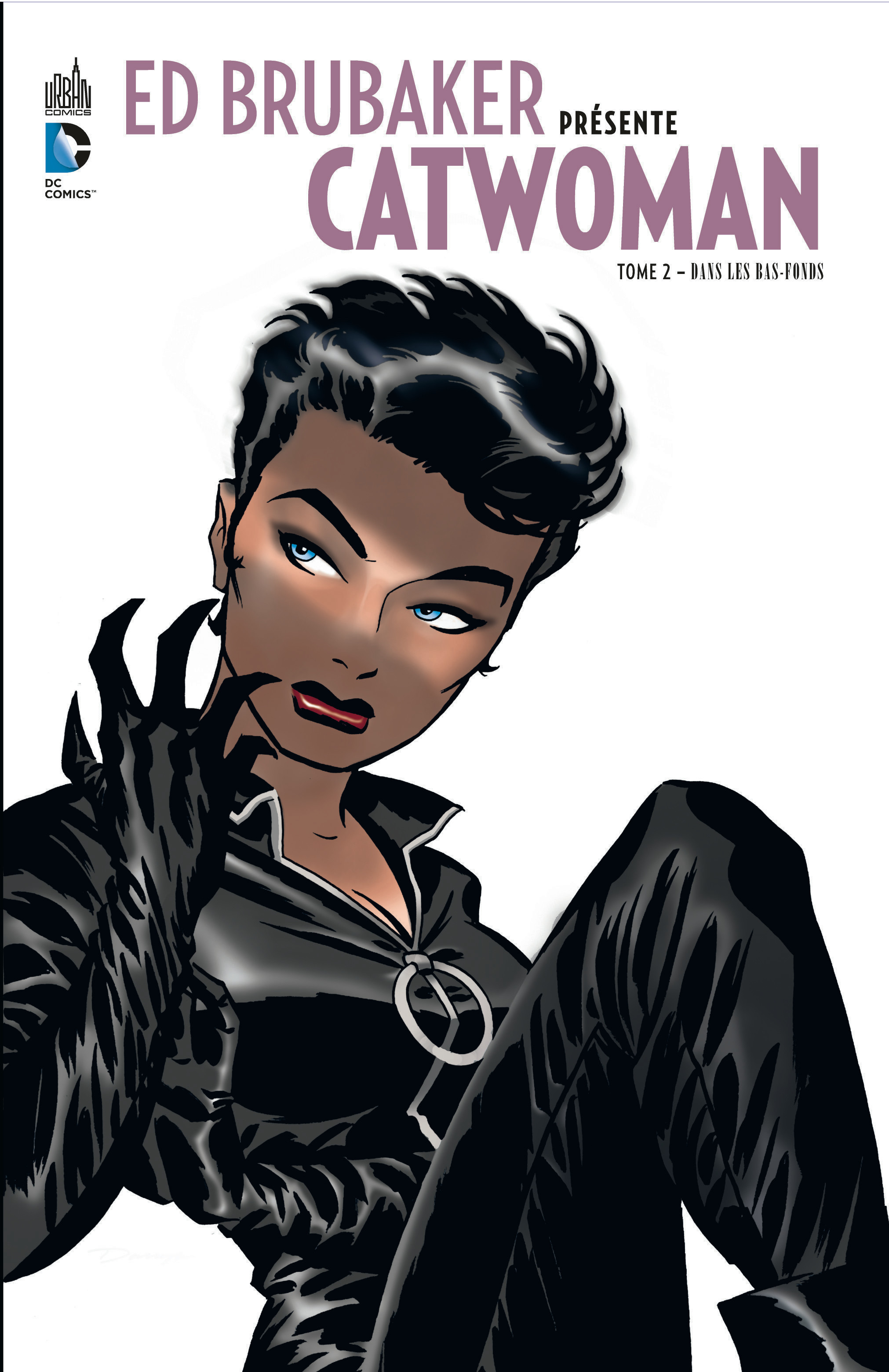 Ed Brubaker Presente Catwoman - Tome 2