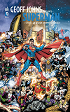 Geoff Johns Presente Superman - Tome 4