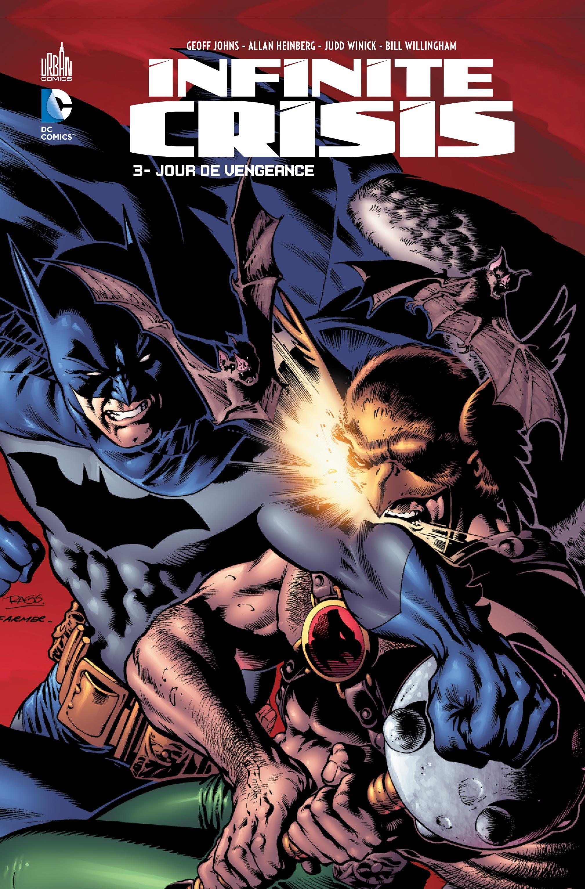 Infinite Crisis - Tome 3