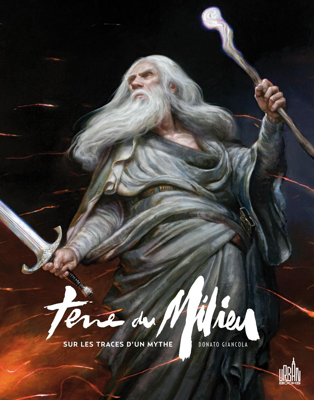 Terre Du Milieu - Sur Les Traces D'Un Mythe - Tome 0