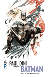 Paul Dini Presente Batman  - Tome 2