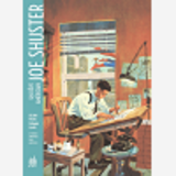 Joe Shuster - Tome 0