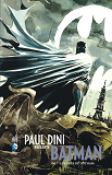 Paul Dini Presente Batman  - Tome 3