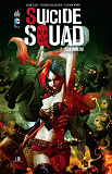 Suicide Squad - Tome 1