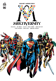 Multiversity Presente : Terre- - Multiversity - Tome 0