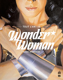 Tout L'Art De Wonder Woman - Tome 0