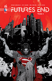 Futures End - Tome 4