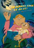 UN DERNIER LIVRE ET AU LIT!