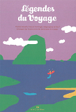 Legendes Du Voyage