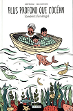 PLUS PROFOND QUE L'OCEAN - SOUVENIRS D'UN EMIGRE