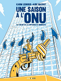 UNE SAISON A L'ONU - NOUVELLE EDITION