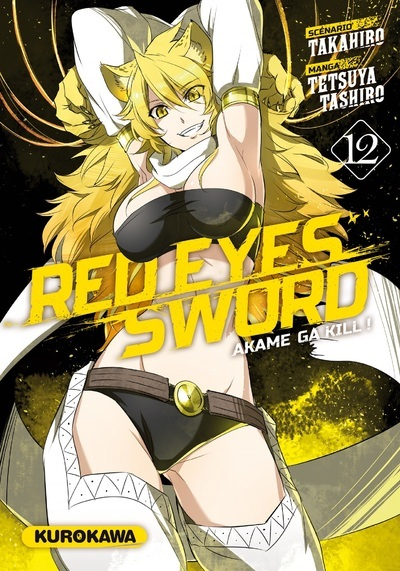 Red Eyes Sword - Akame Ga Kill ! - Tome 12 - Vol12