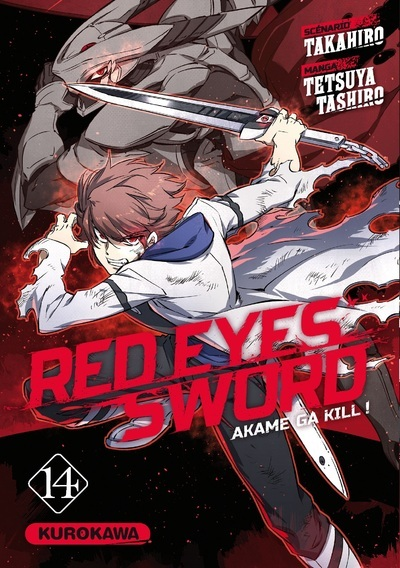 Red Eyes Sword - Akame Ga Kill ! - Tome 14 - Vol14