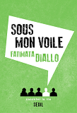 SOUS MON VOILE