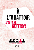 A L'ABATTOIR