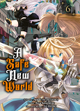 A SAFE NEW WORLD T06