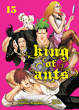 KING OF ANTS T15