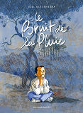 Le Bruit De La Pluie