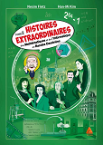 HISTOIRES EXTRAORDINAIRES DES MATHEMATIQUES ET DE L'INFORMATIQUE - TOME 2