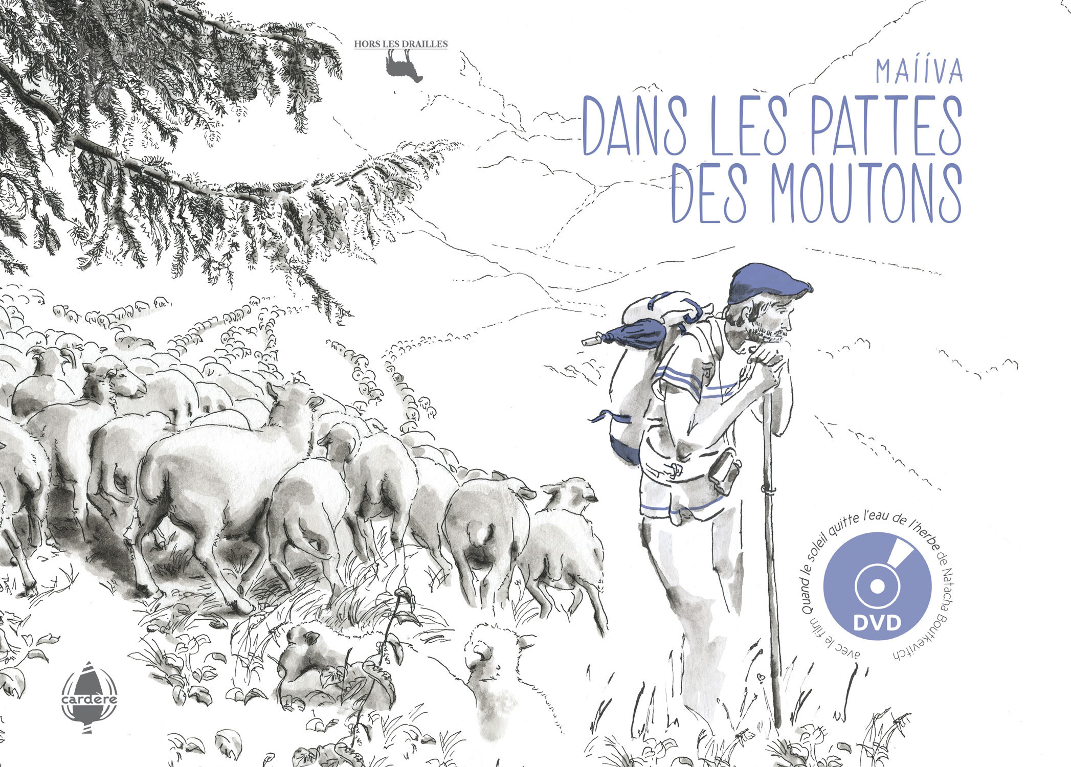 DANS LES PATTES DES MOUTONS