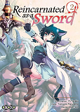 REINCARNATED AS A SWORD T02