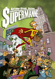 Supermanne - Et Si Superman Avait Ete Comptable ?