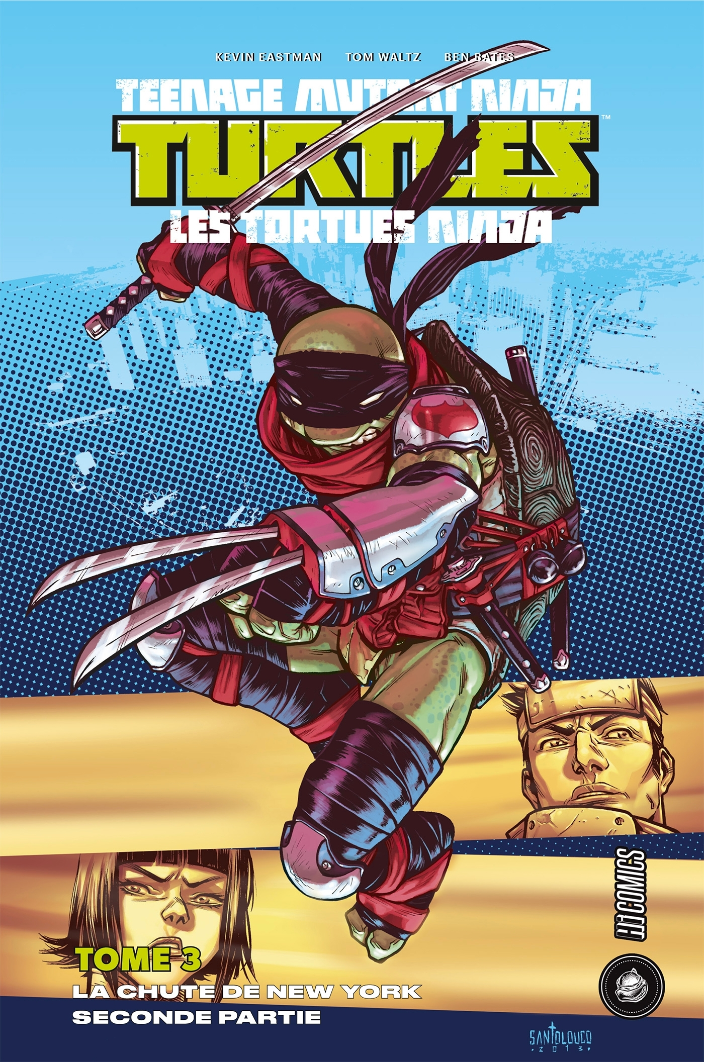 Les Tortues Ninja - Tmnt, T3 : La Chute De New-York (2/2)