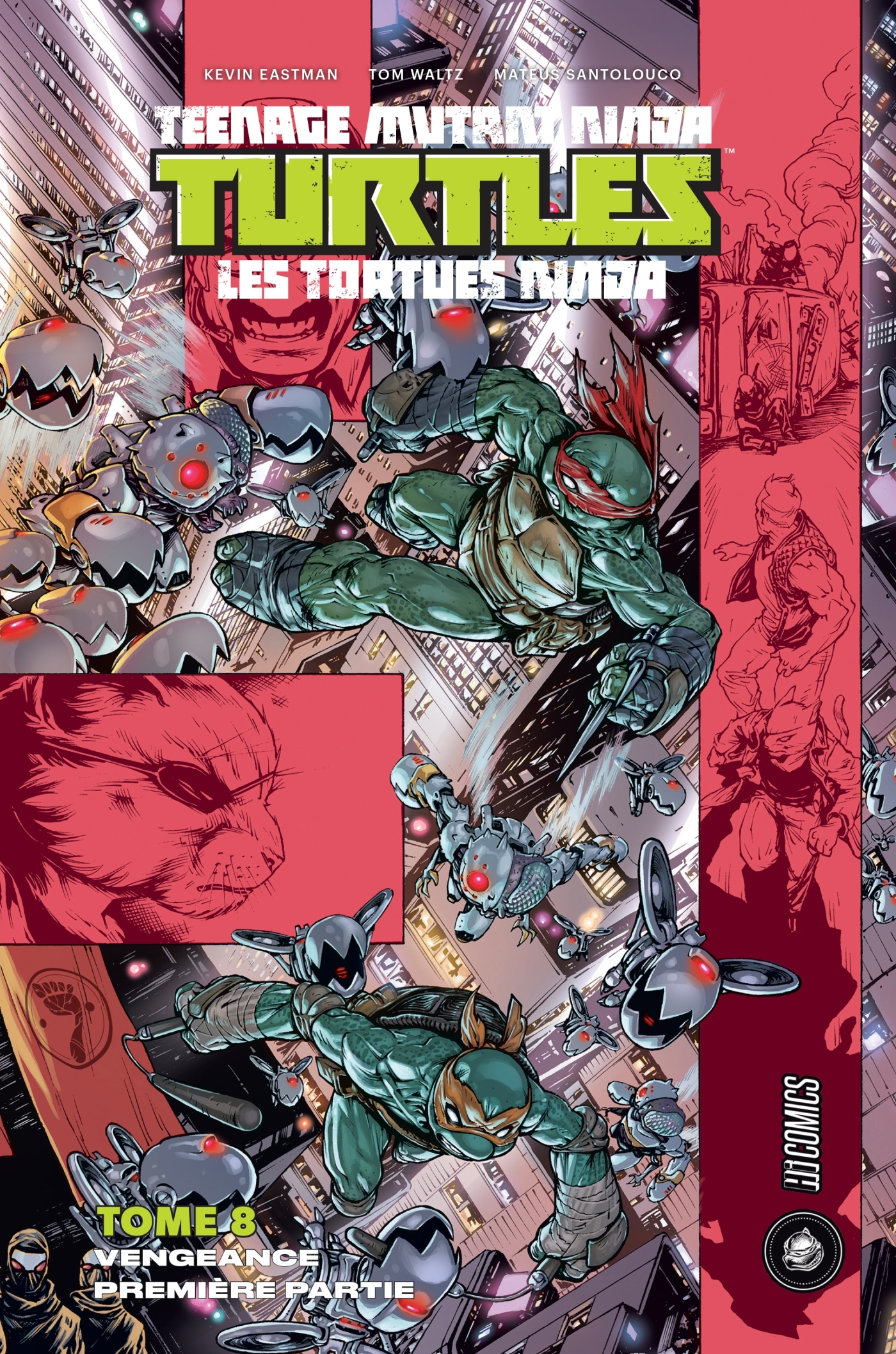 Les Tortues Ninja - Tmnt, T8 : Vengeance, Premiere Partie