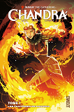 Magic : The Gathering - Chandra, T1 : Les Fantomes De Ravnica