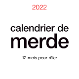 Calendrier De Merde 2022