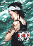 MANCHURIA OPIUM SQUAD - TOME 7