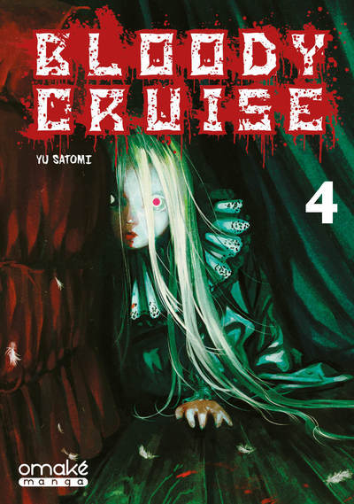 BLOODY CRUISE - TOME 4