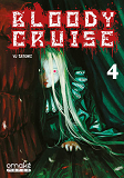 BLOODY CRUISE - TOME 4
