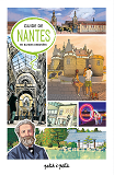 Guides Touristiques En Bd - Guide De Nantes En Bandes Dessinees