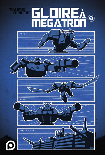 The Transformers Gloire A Megatron - Tome 3 - Vol03