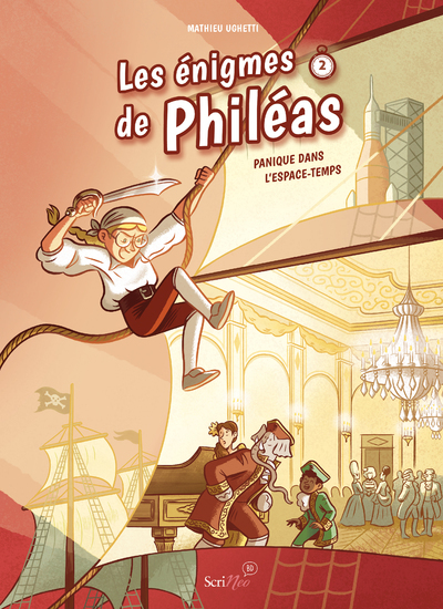 JEUNESSE 8 12 ANS - LES ENIGMES DE PHILEAS - TOME 2 PANIQUE DANS L'ESPACE-TEMPS