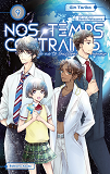 NOS TEMPS CONTRAIRES - JE NE TE LAISSERAI PAS MOURIR - TOME 9