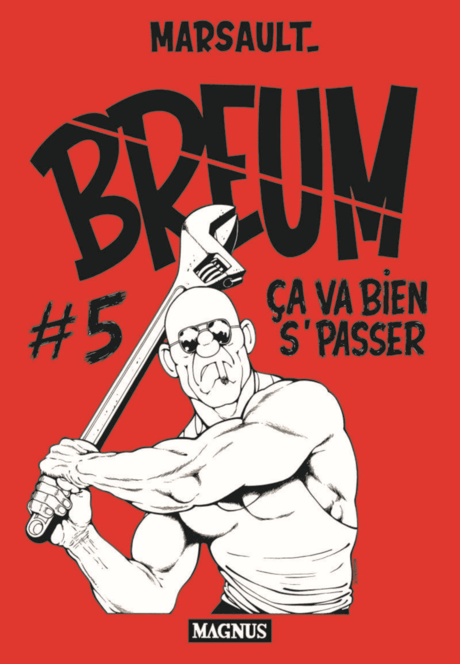 BREUM #5. CA VA BIEN S'PASSER