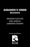 ASSASSIN'S CREED - BRAHMAN
