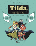 Tilda Sur Les Toits, Tome 02 - Le Maitre Du Mal