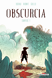 Obscurcia - T01 - Obscurcia Chapitre 1