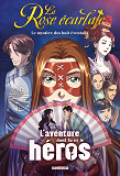 La Rose Ecarlate - L'Aventure Dont Tu Es Le Heros - Le Mystere Des Huit Eventails