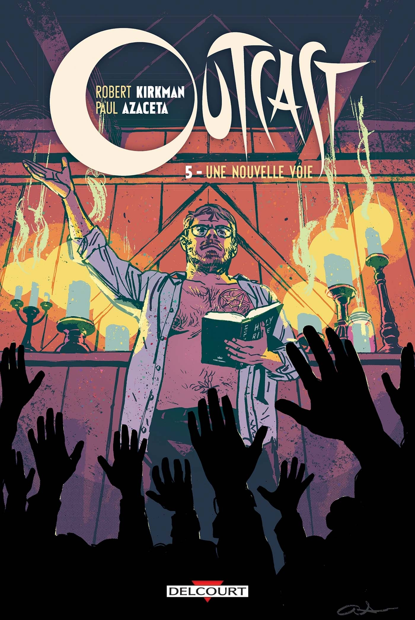 Outcast T05 - Une Nouvelle Voie