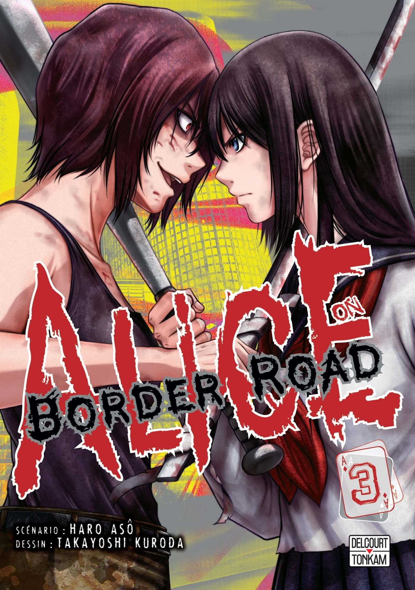 Alice On Border Road - T03 - Alice On Border Road T04
