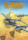 Le Faucon Du Desert - Integrale