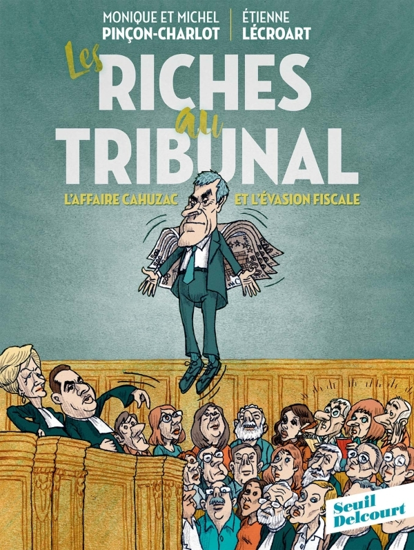 Les Riches Au Tribunal