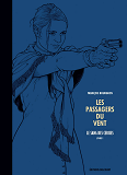 Les Passagers Du Vent T08 - Edition Luxe Nb - Le Sang Des Cerises