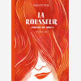 La Rousseur Pointee Du Doigt - One-Shot - La Rousseur Pointee Du Doigt